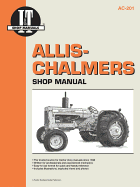 Allis-Chalmers Shop Manual Ac20 Ac17 Ac25 & Ac27
