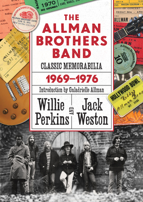 Allman Brothers Band Classic M - Perkins, Willie, and Weston, Jack, and Allman, Galadrielle (Introduction by)