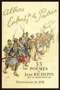 Allons, Enfants de la Patrie !: 33 pomes