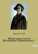 Allons-nous vers la R?volution Prol?tarienne ?