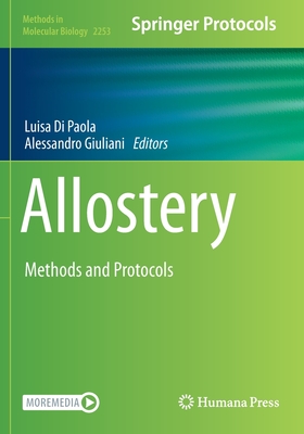 Allostery: Methods and Protocols - Di Paola, Luisa (Editor), and Giuliani, Alessandro (Editor)