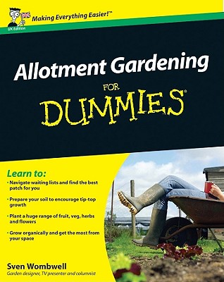 Allotment Gardening For Dummies - Wombwell, Sven