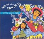 Alma Do Nordeste: Soul of the Northeast