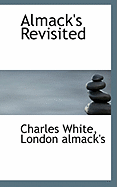 Almacks Revisited