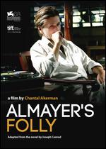 Almayer's Folly - Chantal Akerman