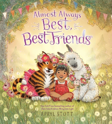 Almost Always Best, Best Friends - 