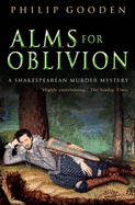 Alms for Oblivion