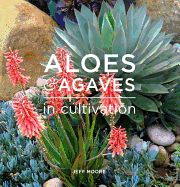 Aloes and Agaves in Cultivation