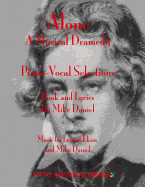 Alone: A Musical Dramedy - Piano-Vocal Selections