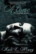 Alone: A Zombie Novel