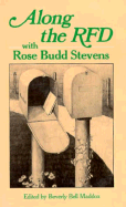 Along RFD with Rose Budd Stevens