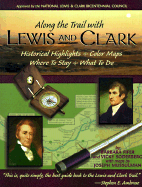 Along the Trail with Lewis and Clark