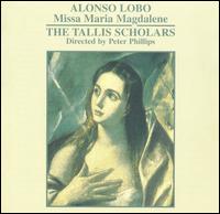 Alonso Lobo: Missa Maria Magdalene - The Tallis Scholars (choir, chorus)