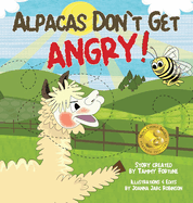 Alpacas Don't Get Angry