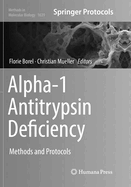 Alpha-1 Antitrypsin Deficiency: Methods and Protocols