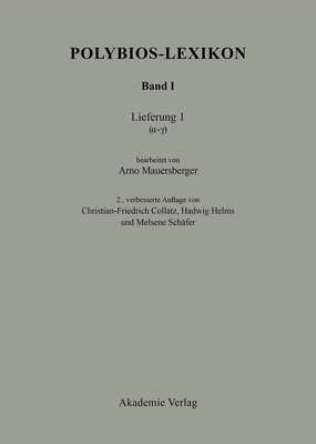 (Alpha-Gamma) - Collatz, Christian-Friedrich (Editor), and Helms, Hadwig (Editor), and Sch?fer, Melsene (Editor)