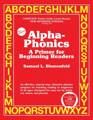 Alpha-Phonics: A Primer for Beginning Readers - Rayborn Dawson, Meg, and Blumenfeld, Samuel L