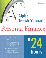 Alpha Teach Yourself Personal Finance in 24 Hours