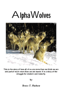 Alpha Wolves