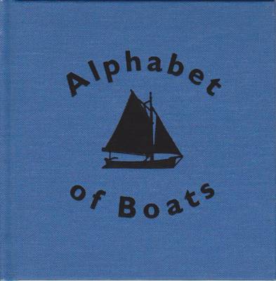 Alphabet of Boats - Dodds, James