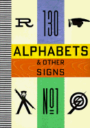 Alphabets & Other Signs - Rothenstein, Julian (Editor), and Gooding, Mel (Editor)