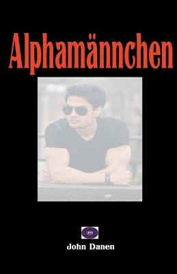 Alpham?nnchen - Danen, John