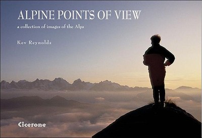 Alpine Points of View - Reynolds, Kev