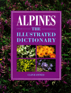 Alpines: The Illustrated Dictionary