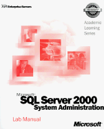ALS Microsoft SQL Server 2000 System Administration - Microsoft Corporation
