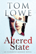 Altered State: An Elizabeth Monroe Novel