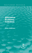 Alternative Economic Indicators (Routledge Revivals)