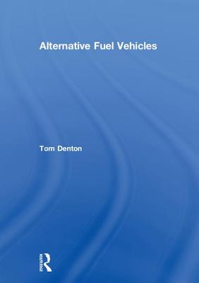 Alternative Fuel Vehicles - Denton, Tom