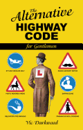 Alternative Highway Code