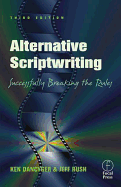 Alternative Scriptwriting: Successfully Breaking the Rules
