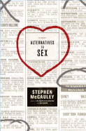 Alternatives to Sex