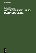 Altersklassen und Mnnerbnde