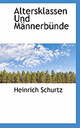 Altersklassen Und Mannerbunde