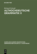 Althochdeutsche Grammatik II: Syntax