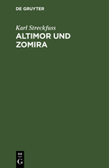 Altimor Und Zomira: Ein M?hrchen