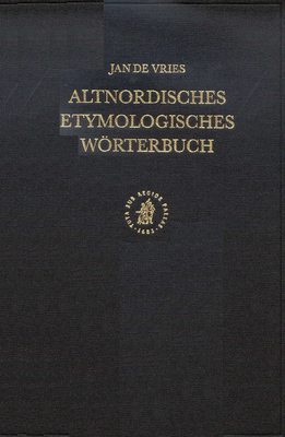 Altnordisches Etymologisches Wrterbuch - de Vries, Jan