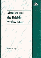 Altruism and the British Welfare State