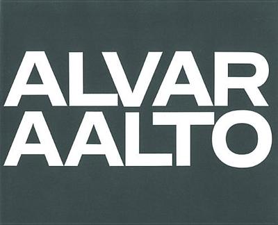 Alvar Aalto: Das Gesamtwerk / L'Oeuvre Compl?te / The Complete Work Band 3: Band 3: Projekte Und Letzte Bauten - Aalto, Elissa (Editor), and Fleig, Karl (Editor)