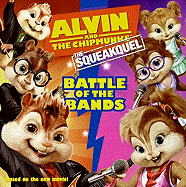 Alvin and the Chipmunks: The Squeakquel: Battle of the Bands