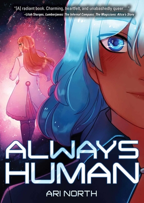 Always Human: A Graphic Novel (Always Human, #1) - North, Ari