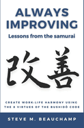 Always Improving: Lessons from the samurai