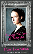 Always the Love of Someone