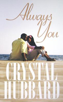 Always You - Hubbard, Crystal