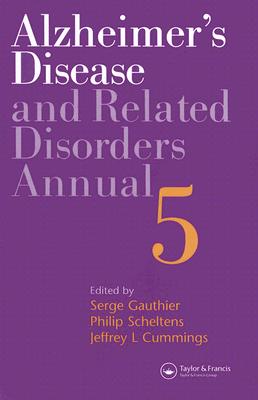 Alzheimer's Disease and Related Disorders - Gauthier, Serge (Editor), and Scheltens, Philip (Editor), and Cummings, Jeffery (Editor)