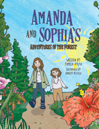 Amanda and Sophia's Adventures in the Forest