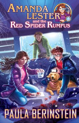 Amanda Lester and the Red Spider Rumpus - Berinstein, Paula, and Mogileva, Anna (Cover design by)
